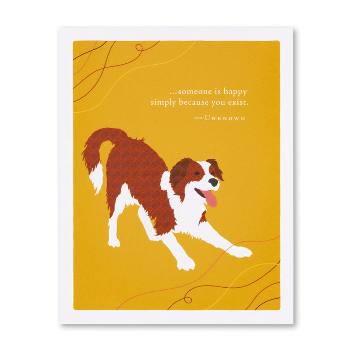 PG Birthday Card - Someone is happy simply because you exist. - Unknown